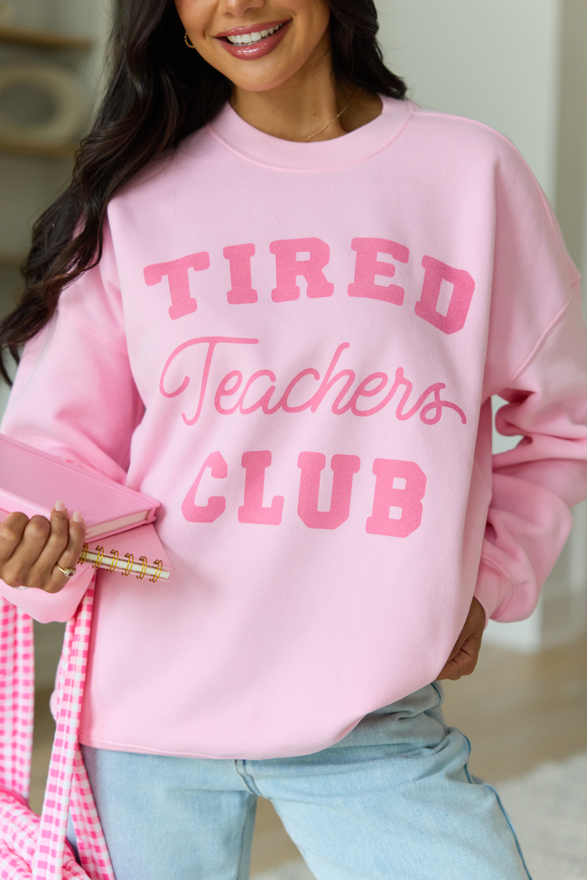 Tired Teachers Club Light Pink Oversized Graphic Sweatshirt