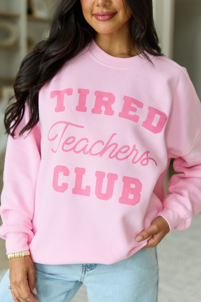 Tired Teachers Club Light Pink Oversized Graphic Sweatshirt