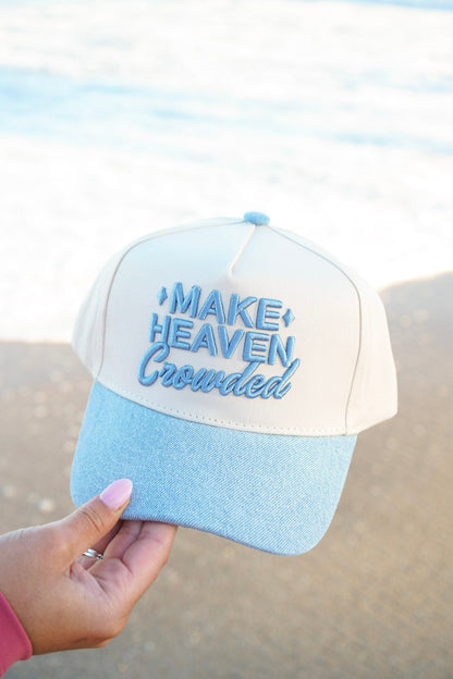 Make Heaven Crowded - Vintage Trucker Hat