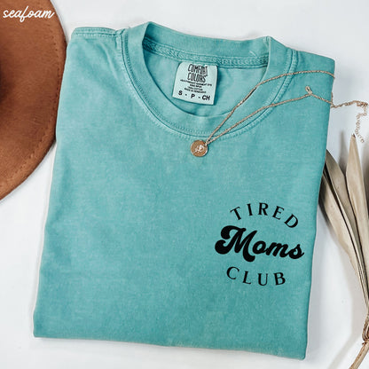 Pocket Tired Moms Club Tee *12 Colors (S-3X)